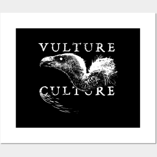 Vulture culture Posters and Art